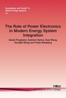 The Role of Power Electronics in Modern Energy System Integration 1638280088 Book Cover