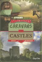 Caravans & Castles 1846253640 Book Cover
