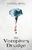The Vampire's Drudge B0BCXSXSJ5 Book Cover