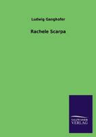 Rachele Scarpa 3846029386 Book Cover