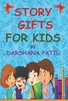 Story Gift for Kids B089CV8925 Book Cover