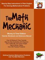 The Math Mechanic: Money & Time Edition 1593300425 Book Cover