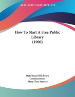 How To Start A Free Public Library 1120296765 Book Cover