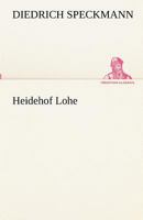 Heidehof Lohe 3842417896 Book Cover