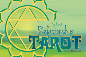 My First Relationship Tarot 0764355104 Book Cover