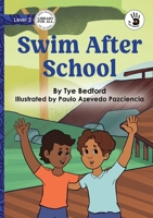 Swim After School - Our Yarning 1923376306 Book Cover