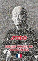 JUDO - LES 200 PHOTOS DE JIGORO KANO (fran�ais) 0368421651 Book Cover
