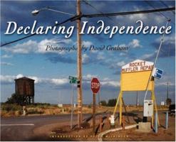 Declaring Independence 0966677684 Book Cover