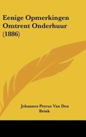 Eenige Opmerkingen Omtrent Onderhuur (1886) 1160084769 Book Cover