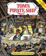 Tom's Pirate Ship 1842703161 Book Cover