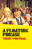 A Floating Phrase 1785354221 Book Cover