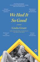 We Had It So Good 1451617453 Book Cover