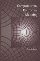 Computational Conformal Mapping 1461273765 Book Cover