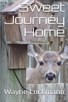 Sweet Journey Home 1520859252 Book Cover