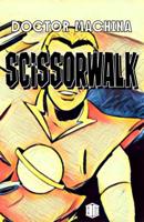 Scissorwalk 1099901685 Book Cover