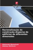 Racionalização da construção dispersa de edifícios de diferentes dimensões (Portuguese Edition) 6207977165 Book Cover