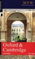 MPW: GETTING INTO OXFORD AND CAMBRIDGE (Getting into Course Guides) 1844551423 Book Cover