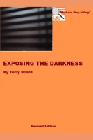 EXPOSING THE DARKNESS B08KHPLMCF Book Cover