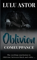 Oblivion: Comeuppance 1724780115 Book Cover