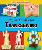 Paper Crafts for Thanksgiving 0766037223 Book Cover