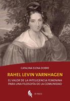 Rahel Levin Varnhagen: El valor de la inteligencia femenina para una filosofía de la comunidad (Philosophica) 8867881299 Book Cover