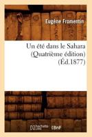 Un ete dans le Sahara (Bibliotheque d'Aladin) 1508590605 Book Cover