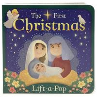 First Christmas: Lift a Flap Pop Up Board Book 1680522310 Book Cover