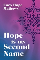 Hope Is My Second Name 192244071X Book Cover