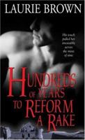 Hundreds of Years to Reform a Rake 1402210132 Book Cover