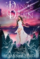 Dance with the Dawn 1736577050 Book Cover