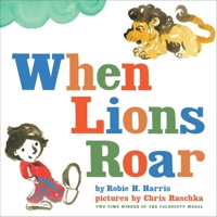 When Lions Roar 0545112834 Book Cover