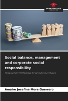 Social balance, management and corporate social responsibility: Holopragmatic methodology for agricultural producers 6207032837 Book Cover