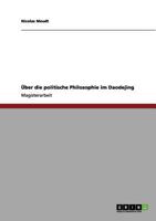 Über die politische Philosophie im Daodejing 3955493210 Book Cover