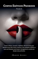 Contos Eróticos Proibidos: Volume 01 (Portuguese Edition) B0DK9Y9YTK Book Cover