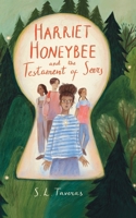 Harriet Honeybee and the Testament of Seers: A hidden world. A rising seer. A destiny awakening. B0G4QTQFC2 Book Cover