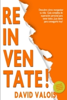 REINV?NTATE C?mo Reorganizar Tu Vida 1981097651 Book Cover
