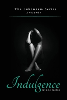 Indulgence B0BXPZK63B Book Cover
