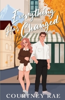 Everything Has Changed B0G5RRHHQQ Book Cover