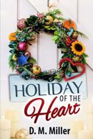 Holiday of the Heart (Heart, #4) 1974028658 Book Cover