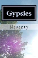 Gypsies: Biography of an Ancient 1466438258 Book Cover