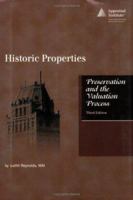 Historic Properties: Preservation and the Valuation Process 0922154341 Book Cover