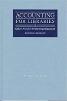 Accounting for Libraries and Other Not-For-Profit Organizatons 083890758X Book Cover