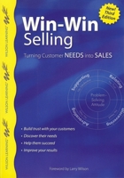 Win-Win Selling: The Original 4-Step Counselor Approach For Building Long-Term Relationships With Buyers (Wilson Learning Library) (Wilson Learning Library) 9088720010 Book Cover