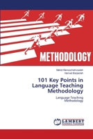 101 Key Points in Language Teaching Methodology 6204745174 Book Cover