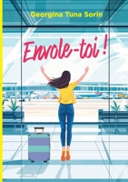 Envole-toi ! (French Edition) 2322569291 Book Cover