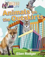 Animals on the Outskirts 077876687X Book Cover