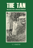 The Tan: Memories from a Romany Childhood 183615187X Book Cover