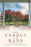 Your Exodus Is At Hand: Bondage doesn't have to last forever! B0DQR5G6ZK Book Cover
