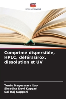 Comprimé dispersible, HPLC, déférasirox, dissolution et UV 6205638371 Book Cover