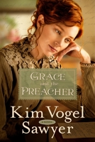 Grace and the Preacher 0307731413 Book Cover